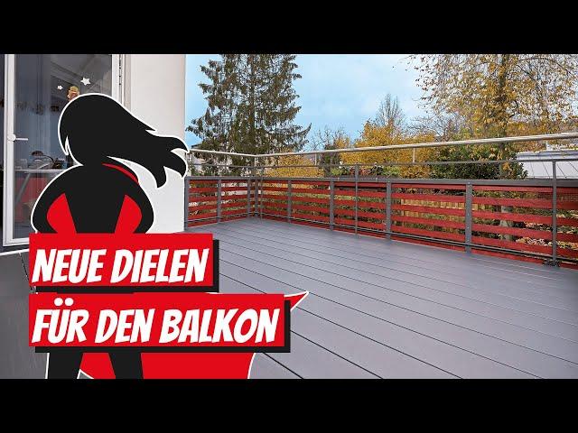 Neue WPC-Dielen für den Balkon verlegen | Bauhelden