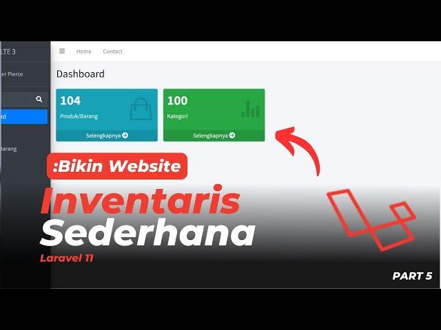 LARAVEL 11 UNTUK PEMULA - BIKIN APLIKASI INVENTARIS (DASHBOARD & PAGINATION)
