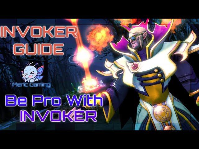 Dota 2 -  Advanced Invoker Guide [ Part 1 ]