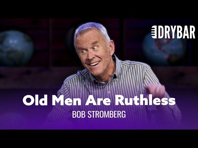 Old Men Have No Mercy. Bob Stromberg - Full Special