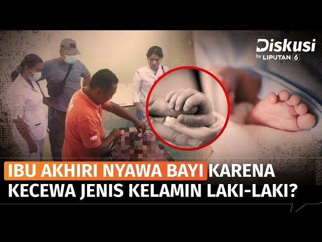 Takut Kehilangan Cinta Suami, Ibu Bunuh Anak Usia 18 Hari. Kok Bisa? | Diskusi