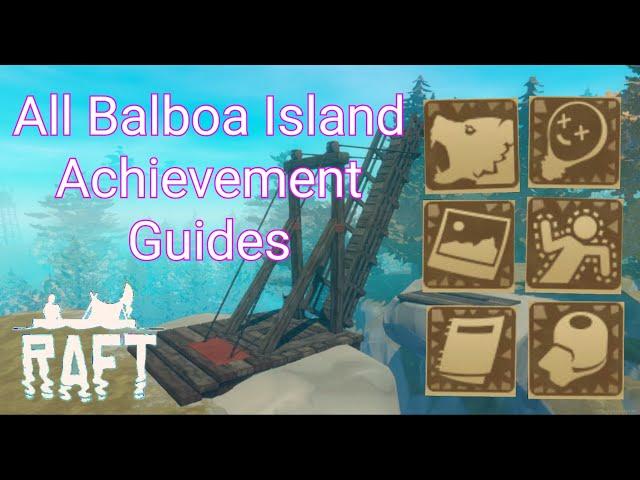 Raft | All Balboa Island Achievement Guides