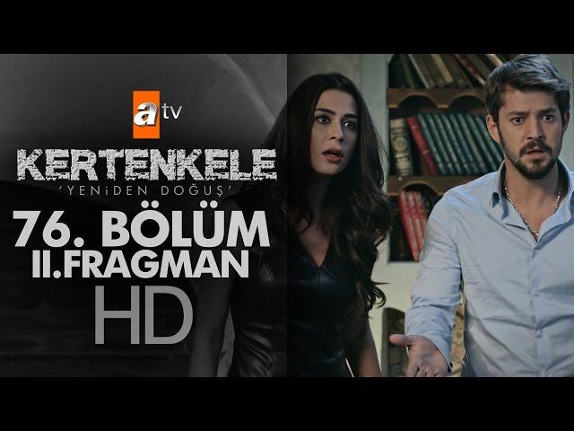 Kertenkele 'Yeniden Doğuş' 76. Bölüm Fragmanı (2) - atv
