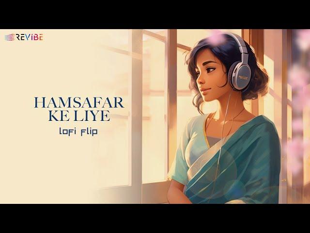 Hamsafar Ke Liye (Lofi Flip) | Alka Yagnik | Jaal: The Trap