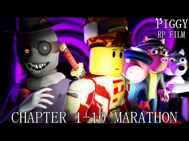 ROBLOX PIGGY RP FILM CHAPTER 1-10 MARATHON!!