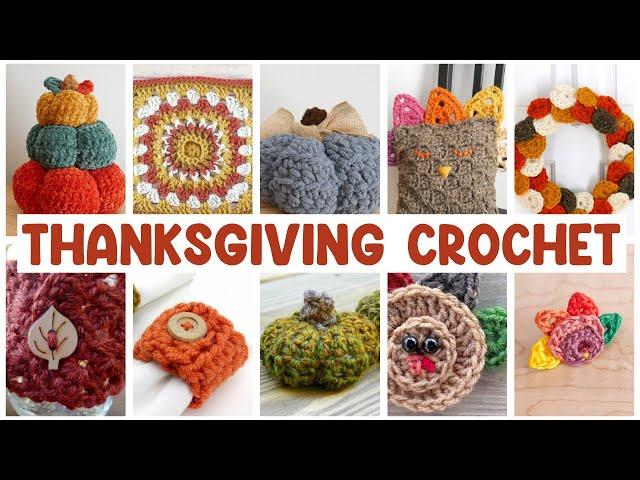 10 THANKSGIVING Crochet Patterns (Beginner Friendly!)