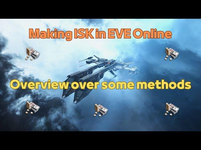 EVE Online Best Ways to earn ISK