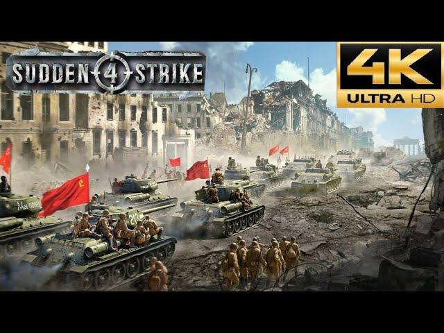 Sudden Strike 4 Gameplay Full Soviet Campaign no commentary 4K-60FPS PC