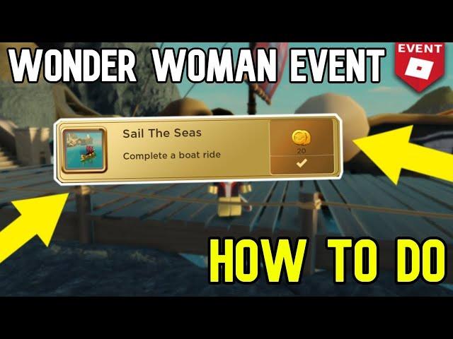 [Event Final Quest]Sail The Seaes Quest||Wonder Woman: The Themyscira Experience|| Roblox