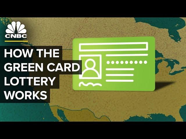 How The Green Card Lottery Actually Works | CNBC