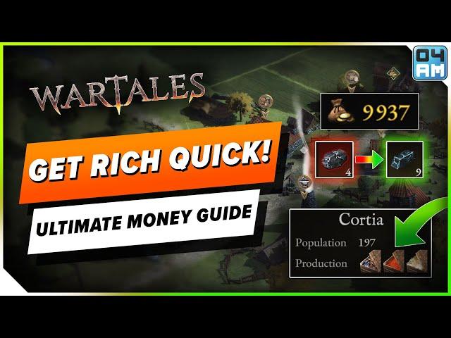 Wartales Ultimate Money Guide - 5 Ways To Get Rich Quick! Trade, Contracts, Prisoners & More