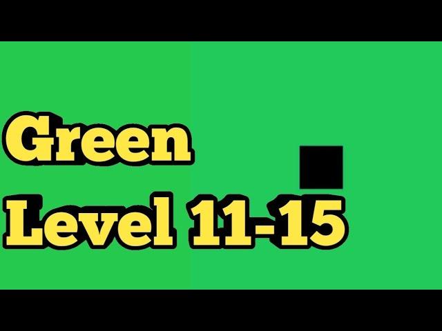 Green Level 11 12 13 14 15 Green Puzzle Game|Bart Bonte Game Walkthrough