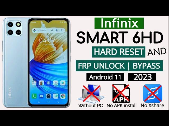 Infinix Smart 6 HD Frp Bypass Android 11 | Infinix Smart 6 Hd Hard Reset Remove Pattern/Pin No PC