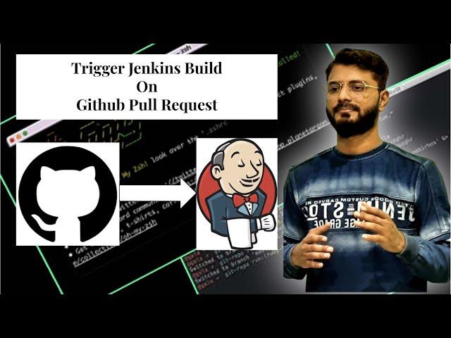 Automated Trigger Jenkins build or Job on Github Pull Request using GHPRB Plugin | Github Webhook