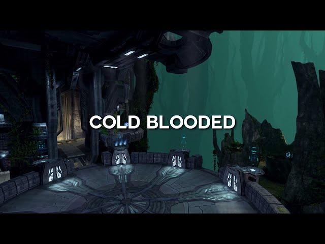 COLD BLOODED (edit and gameplay by Elyk)