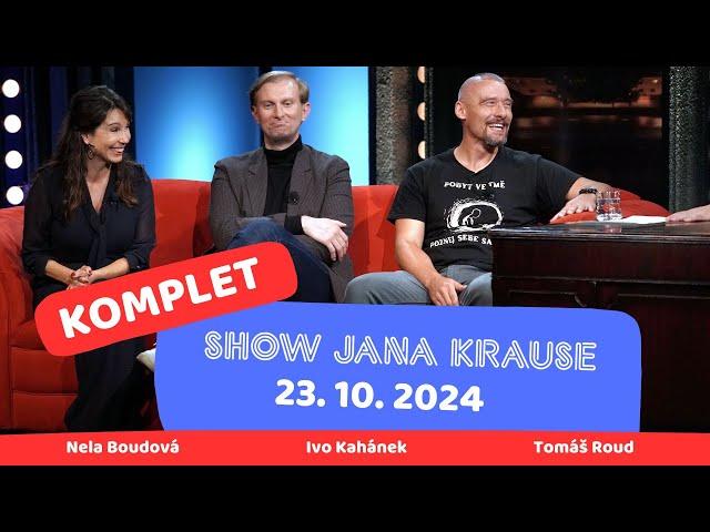 Celý díl - Show Jana Krause 23. 10. 2024