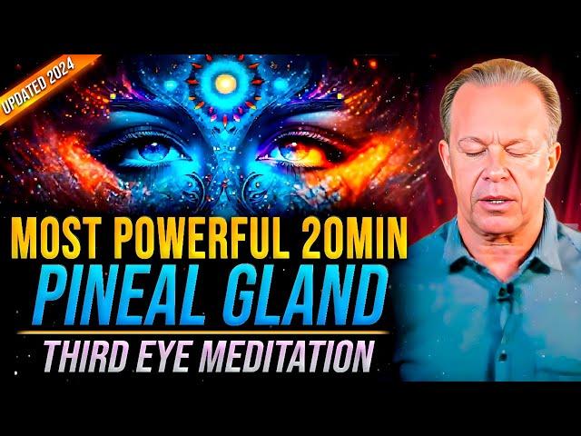 20-Min Pineal Gland Guided Meditation- Third Eye Activation | Joe Dispenza