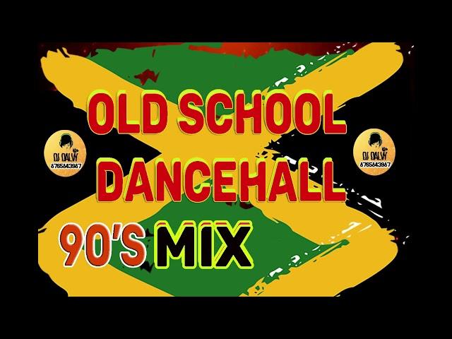 90's Old School Dancehall Mix-Buju Banton,Spragga Benz,Beenie Man, Lady Saw,Baby Sham, Wayne Wonder