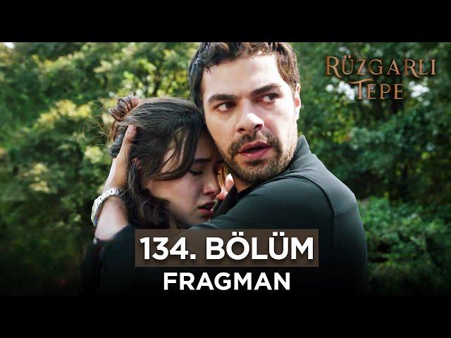 Rüzgarlı Tepe 134. Bölüm Fragmanı | 3 Ekim Perşembe @RuzgarliTepe