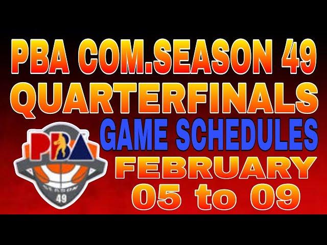 PBA Schedules - February 5 to 9, 2025 | PBA Commissioners cup Season 49