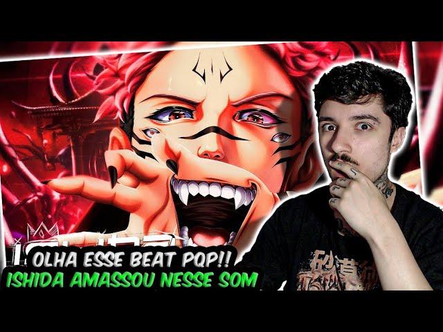 (NÃO ESPERAVA!!) REAGINDO ao Sukuna Song (Jujutsu Kaisen) | MALEVOLENTE | Ishida | REACT // NaiReact