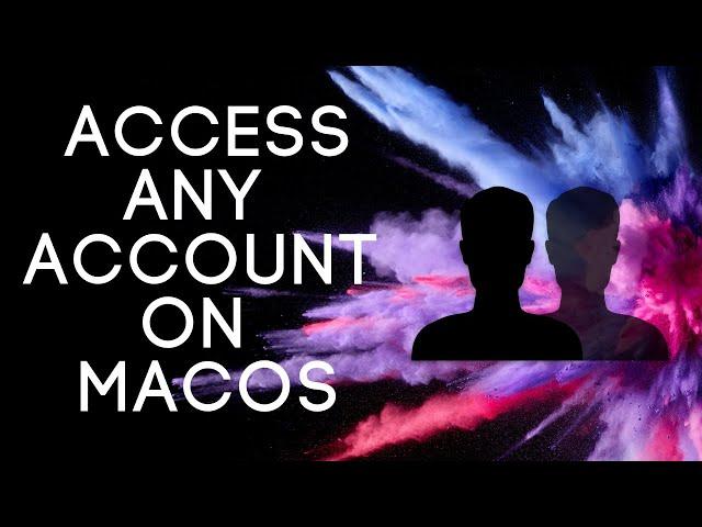 Access another users account  macOS Sierra without permissions problem