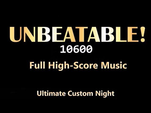 50/20 Mode High-Score Music OST - FNAF: Ultimate Custom Night