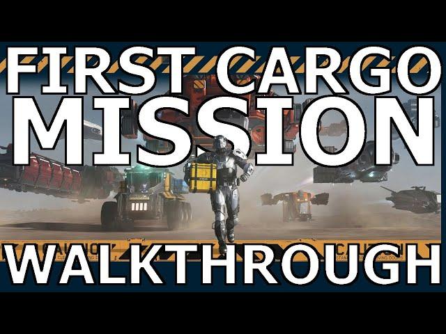 Star Citizen 3.24 - Walkthrough - Your First Cargo Mission