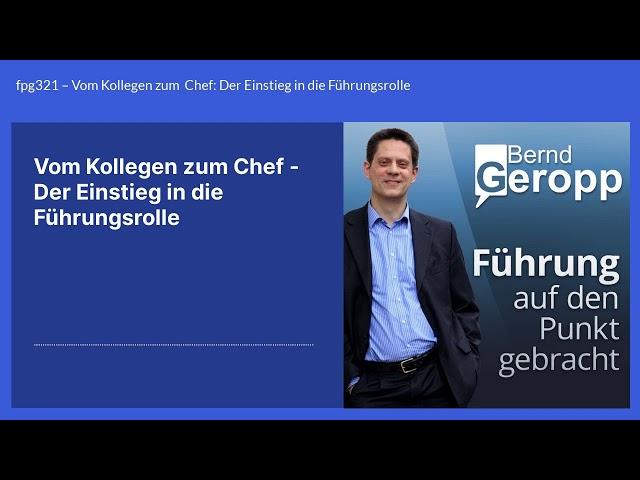 fpg321 – Vom Kollegen zum Chef – der Einstieg in die Führungsrolle