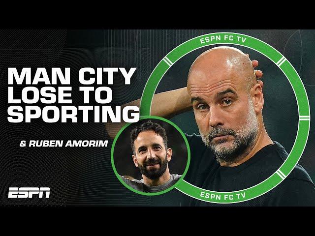 [FULL REACTION] Manchester City LOSE to Ruben Amorim & Sporting in the Champions League  | ESPN FC