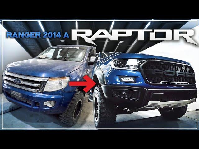 FORD RANGER 2014 TRANSFORMACION A RAPTOR 2021 !!