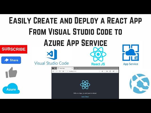 Easily Create and Deploy a React App From Visual Studio Code to Azure App Service