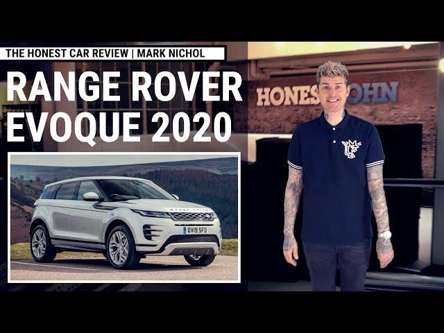 The Honest Car Review | 2020 Range Rover Evoque - admit it...you'd still want one even if it sucked