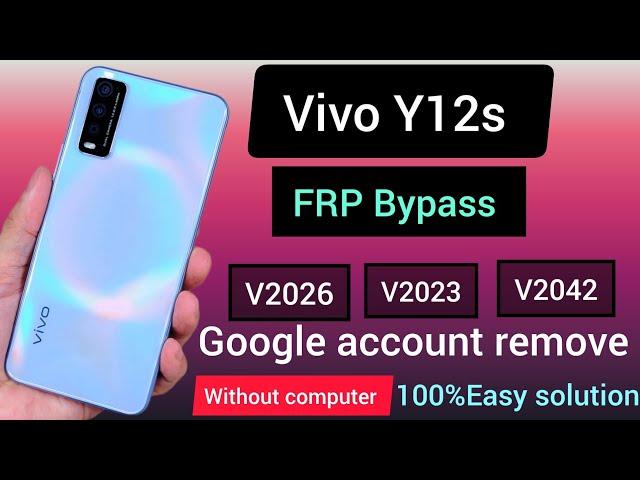 Vivo y12s frp bypass,vivo (v2026)(v2023)(v2042) Google account bypass,reset option not wark