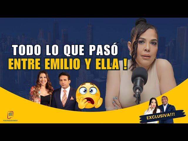 TAMARA MARTINEZ: ROMPE EL REAL SILENCIO, TODO LO QUE PASÓ ENTRE EMILIO Y ELLA! EN POLITIQUEANDO RD