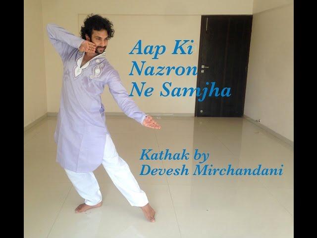 Aap Ki Nazron Ne Samjha (Devesh Mirchandani)