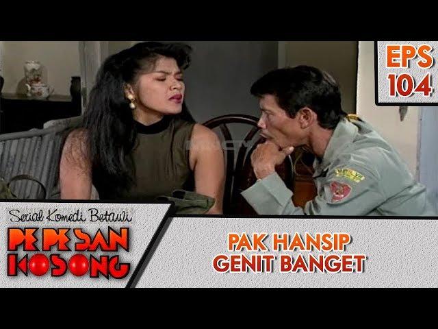 Pak Hansip Godain Cewe - Pepesan Kosong Eps 104