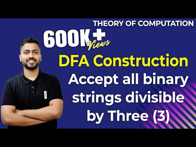 Lec-12: DFA of all binary strings divisible by 3 | DFA Example 5