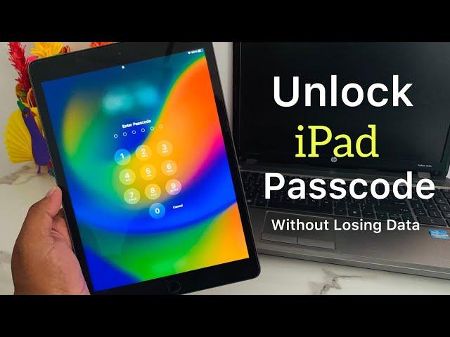 How To Unlock iPad - Unlock iPad Without Passcode - Unlock iPad Without Data Losing- Hard Reset iPad