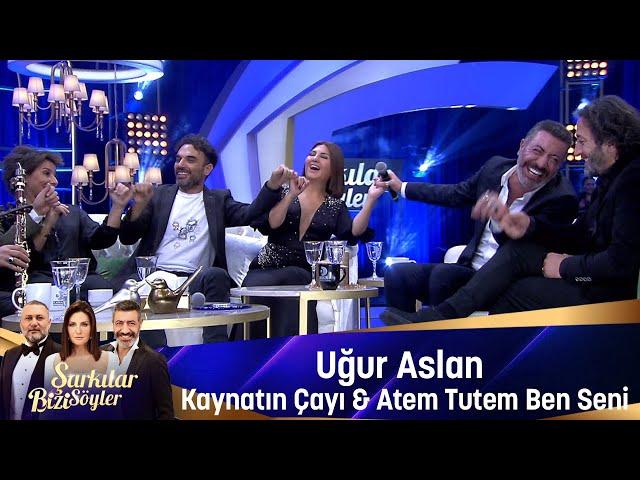 Uğur Aslan - KAYNATIN ÇAYI & ATEM TUTEM BEN SENİ