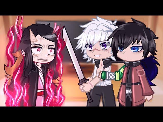 Hashiras React To Nezuko Kamado // Demon Slayer // Gacha Club