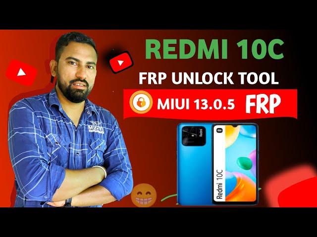 REDMI 10C FRP UNLOCK TOOL | REDMI 10,10C MIUI 13 FRP BYPASS UNLOCK TOOL | REDMI 10C FRP BYPASS