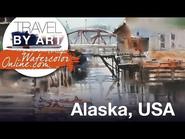 #185 Travel by Art, Ep. 57: Ketchikan, Alaska, USA (Watercolor Seascape/Cityscape Tutorial)