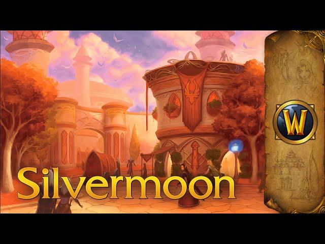 Silvermoon City - Music & Ambience - World of Warcraft