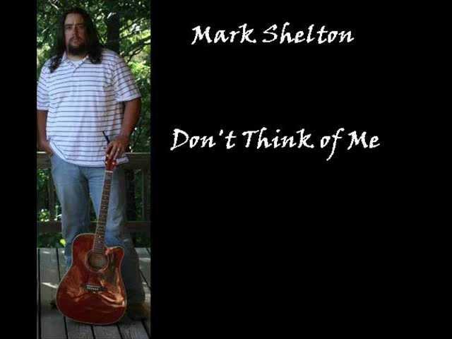Mark Shelton - One Lie at a Time