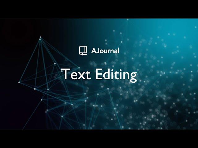 AJournal Text editing