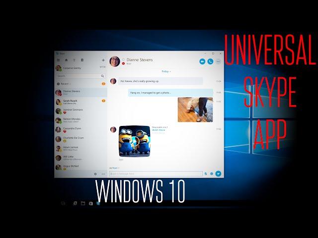 Universal Windows 10 Skype App!