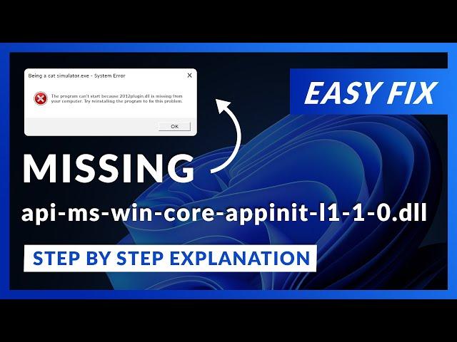 api-ms-win-core-appinit-l1-1-0.dll Error Windows 11 | 2 Ways To FIX | 2021