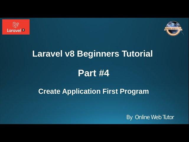 Learn Laravel 8 Beginners Tutorial #4 - Create First Program in Laravel 8