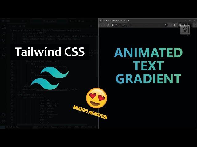 How to Create Animated Text Gradient using HTML, CSS and TailwindCSS